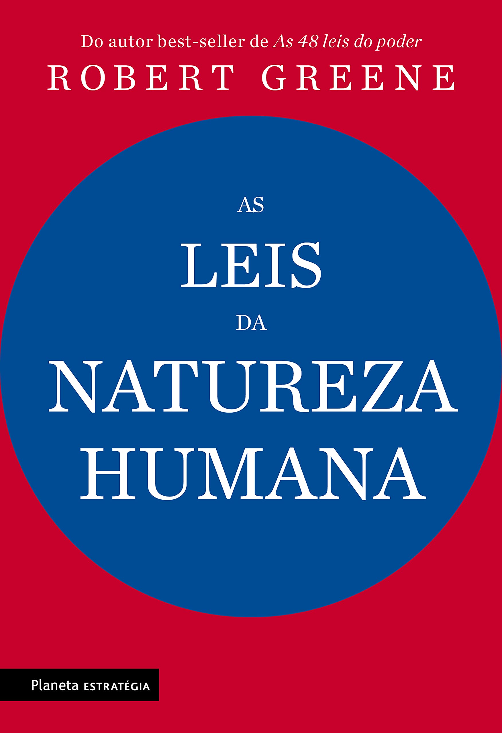 As leis da natureza humana | Amazon.com.br